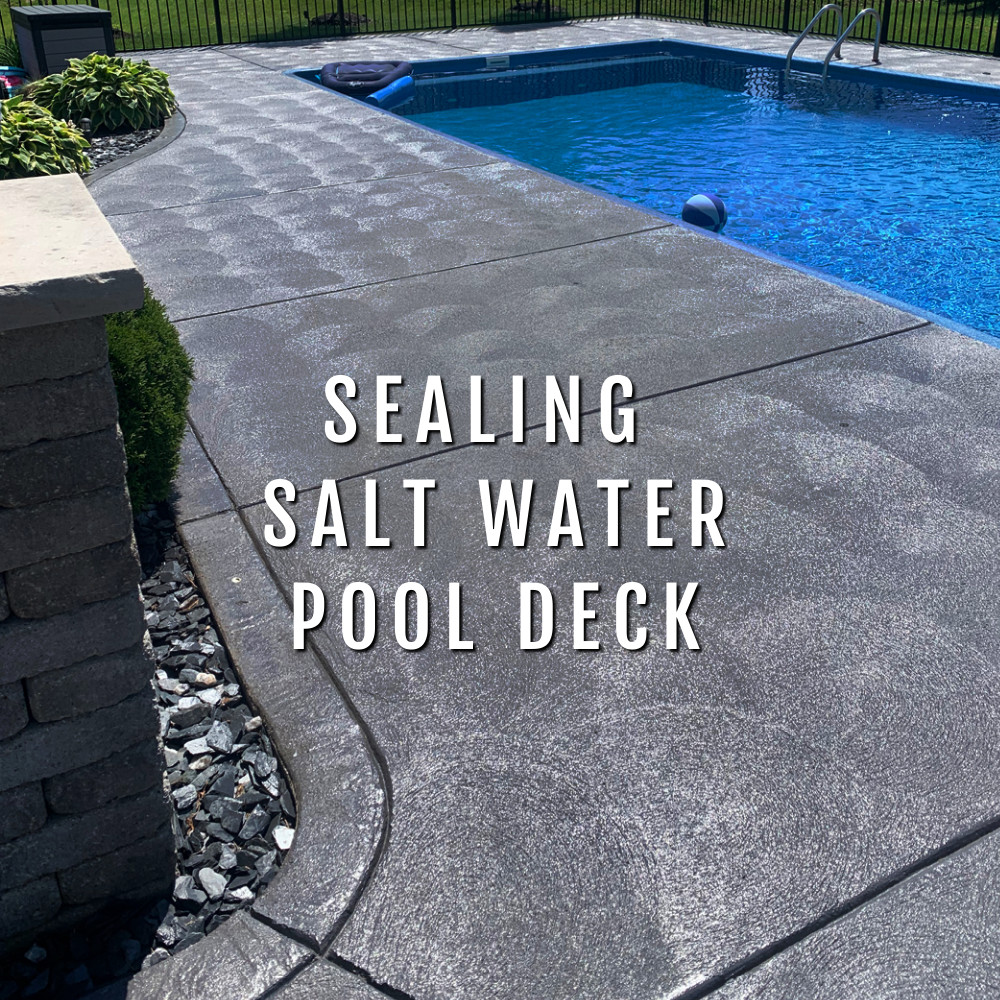 Sealing Salt Water Pool Deck